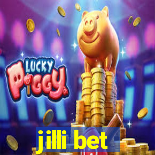 jilli bet